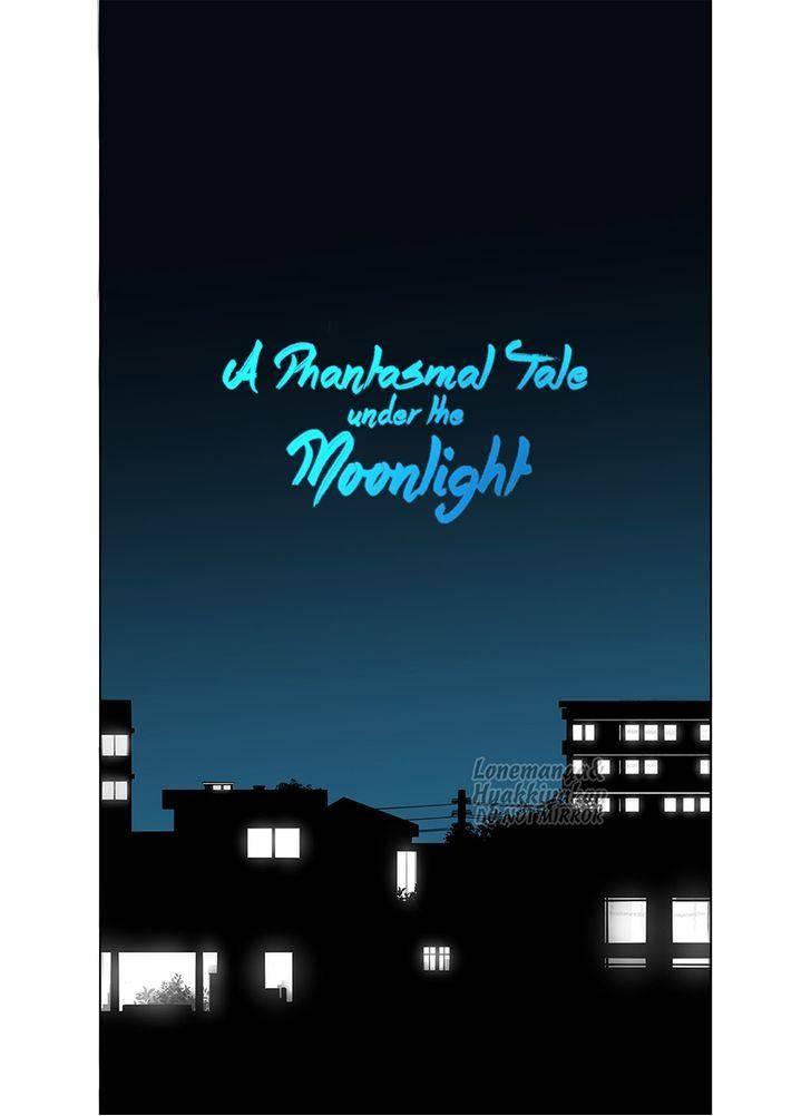 A Phantasmal Tale under the Moonlight - episode 8 - 4