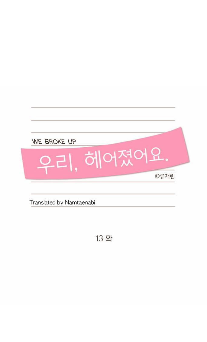 We Broke Up - episode 13 - 0